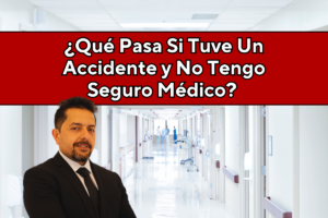 Tuve Un Accidente de carro y No Tengo Seguro Médico en Kansas City y Wichita